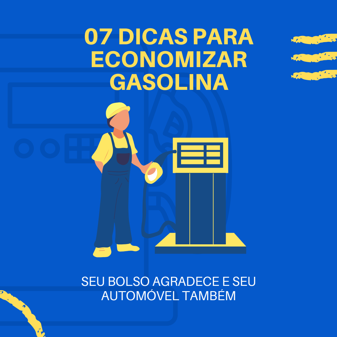 7 Dicas Para Economizar Gasolina Manualdoidoso Br