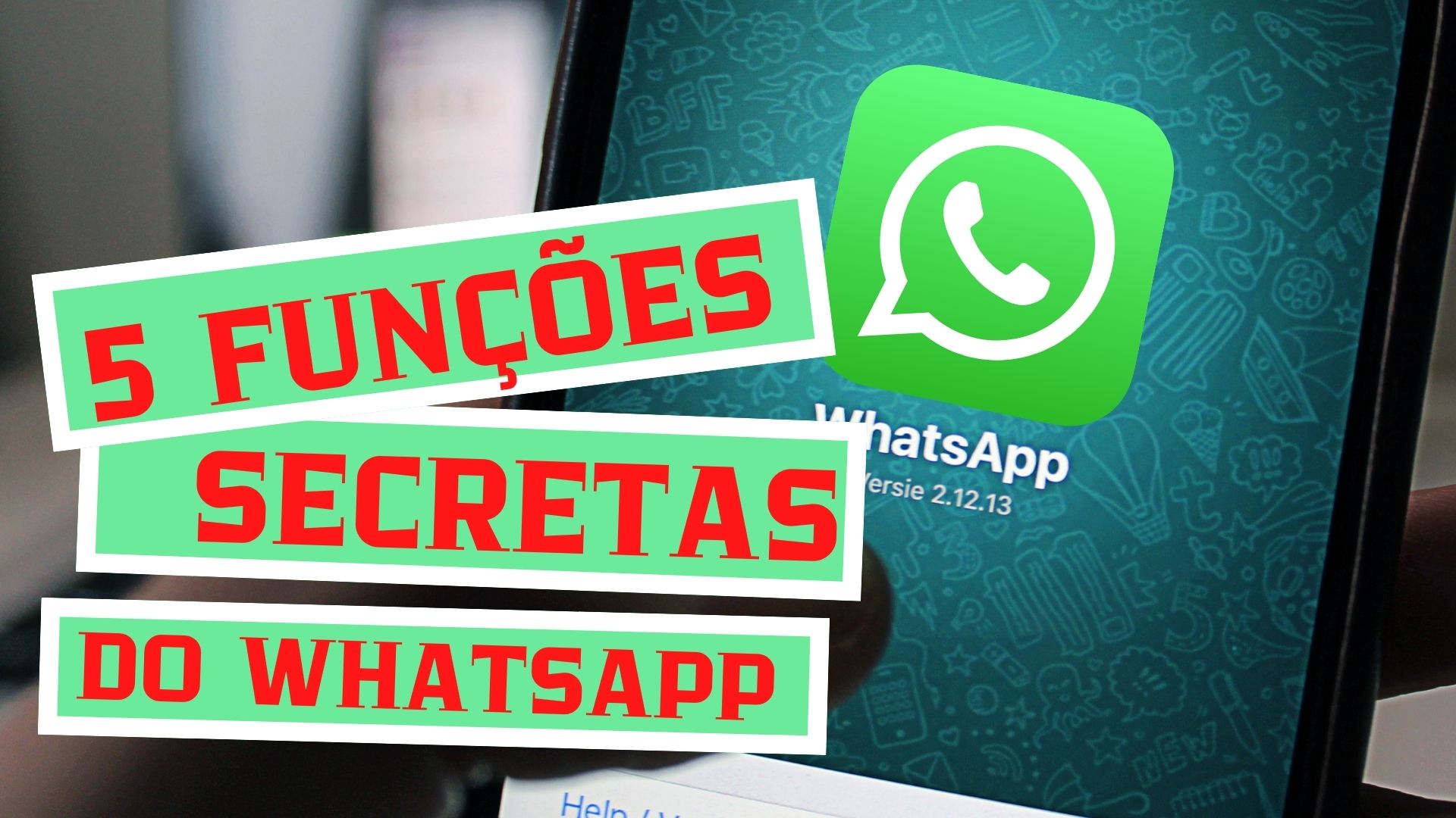 5 Funções Secretas Do Whatsapp Br 7509