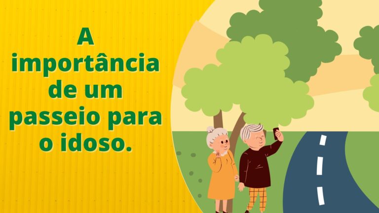 A importância de um passeio para o idoso.