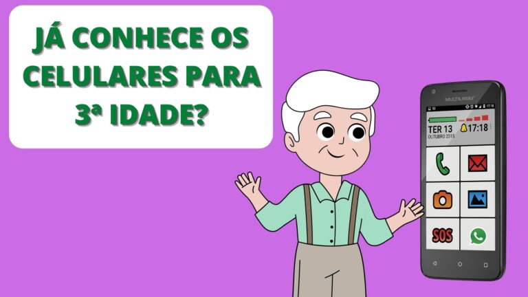 Já conhece os celulares para 3ª idade?