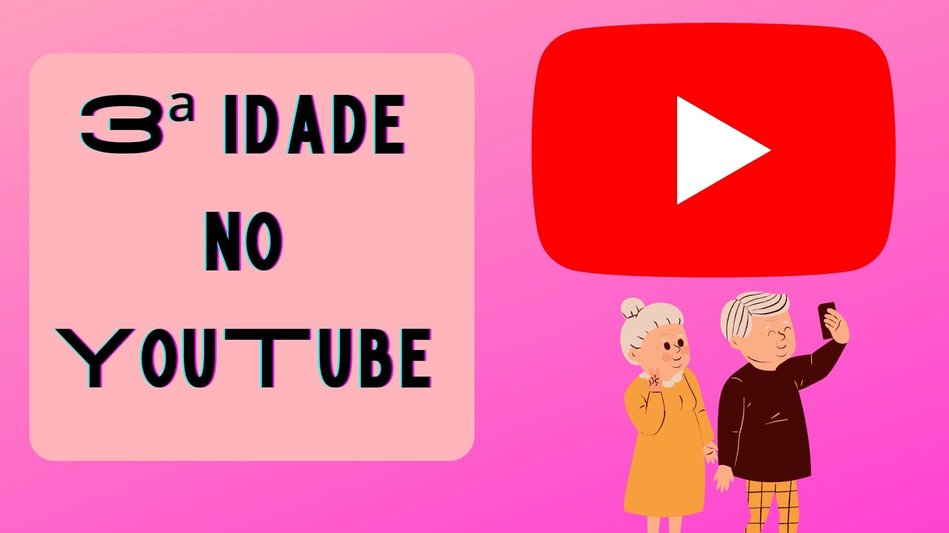 3 Idade No YouTube Manualdoidoso br