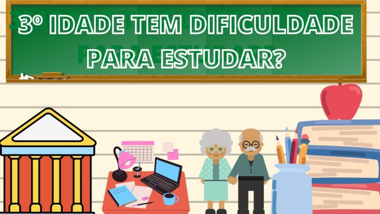 3º Idade tem dificuldade para estudar?