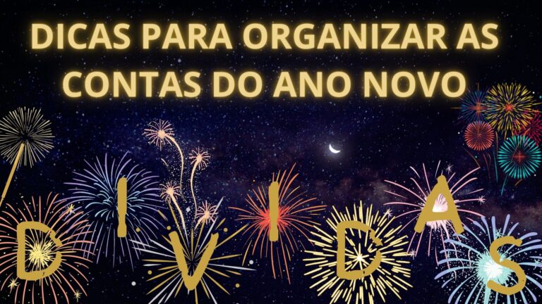 Dicas para organizar as contas do ano novo