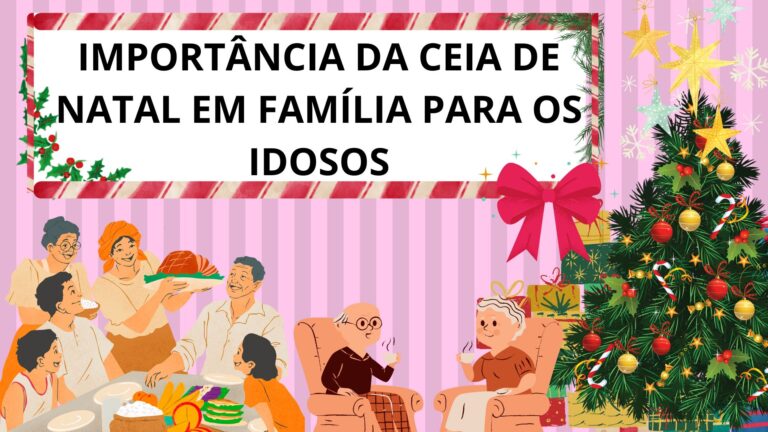 Importância da ceia de Natal em família para os idosos