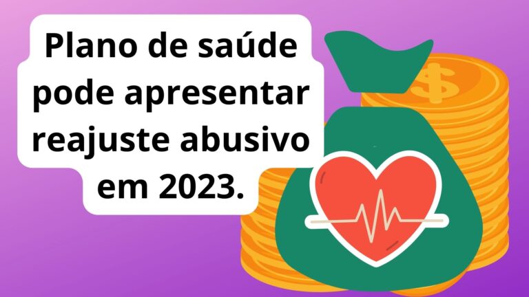 Plano de saúde pode apresentar reajuste abusivo em 2023.