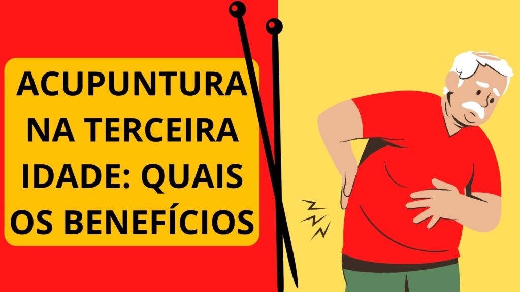 Acupuntura na terceira idade: quais os benefícios