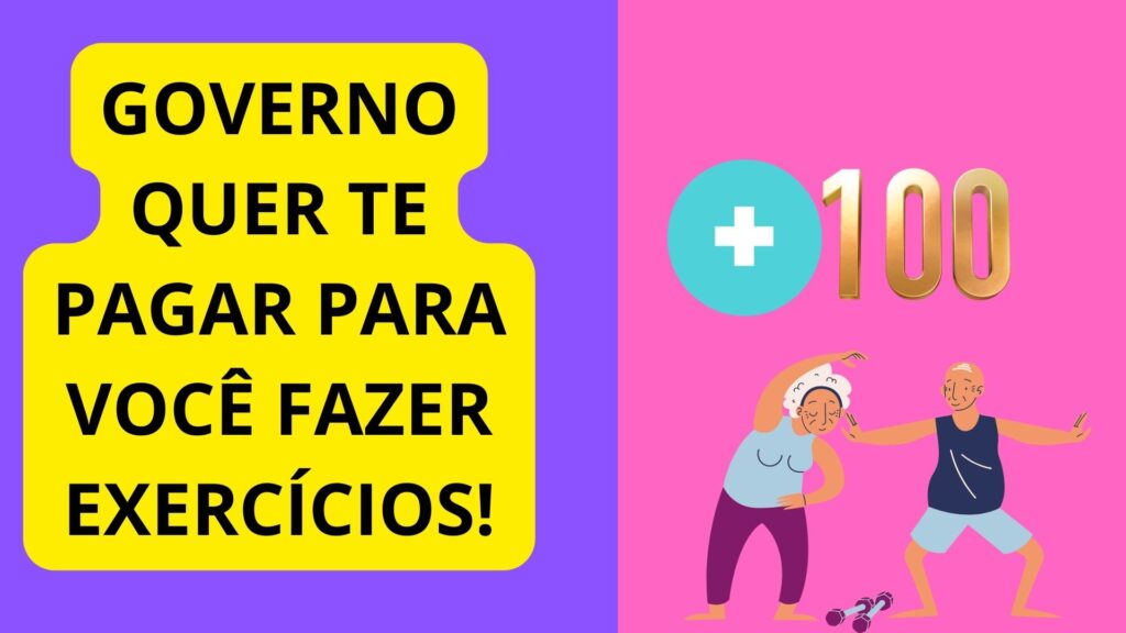 Governo quer te pagar para você fazer exercícios!