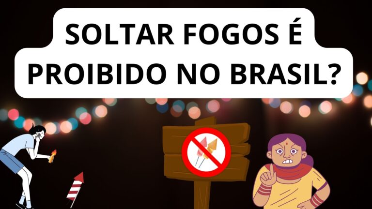 Soltar fogos é proibido no Brasil?
