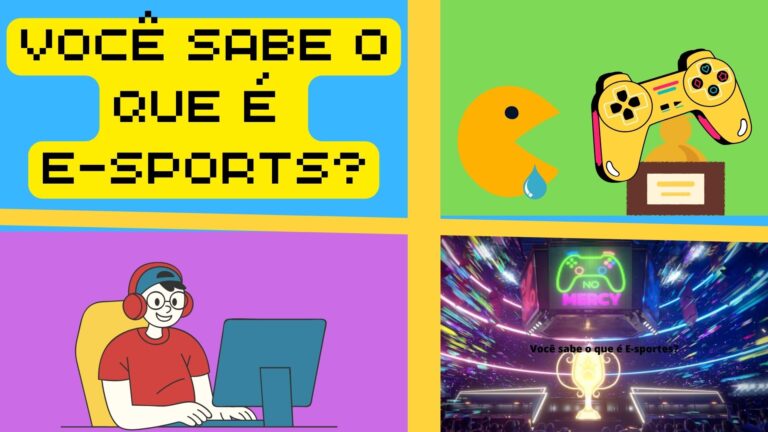 Você sabe o que é E-sports?