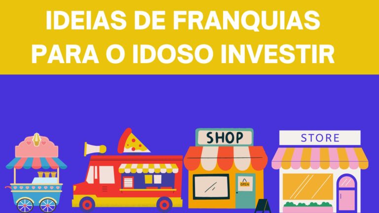 Ideias de franquias para o idoso investir!