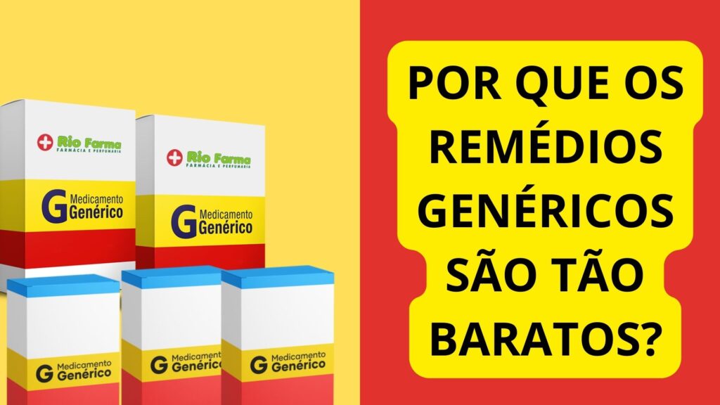 Por que os remédios genéricos são tão baratos?